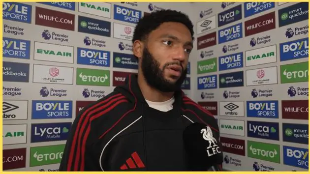 Joe Gomez speaks after Liverpool beat West Ham