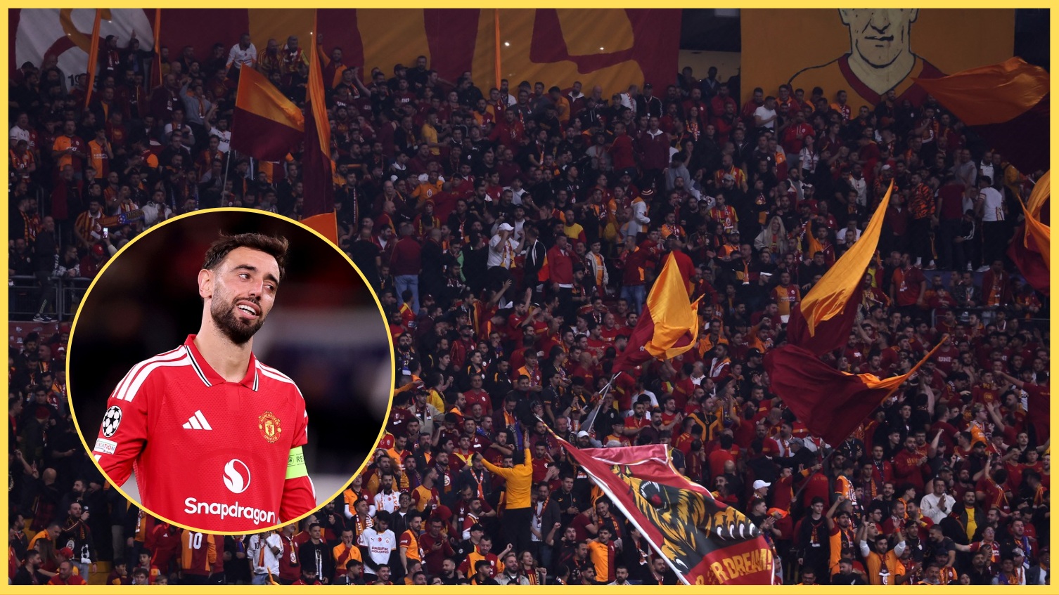Galatasaray fans make their voices heard, with Bruno Fernandes inset